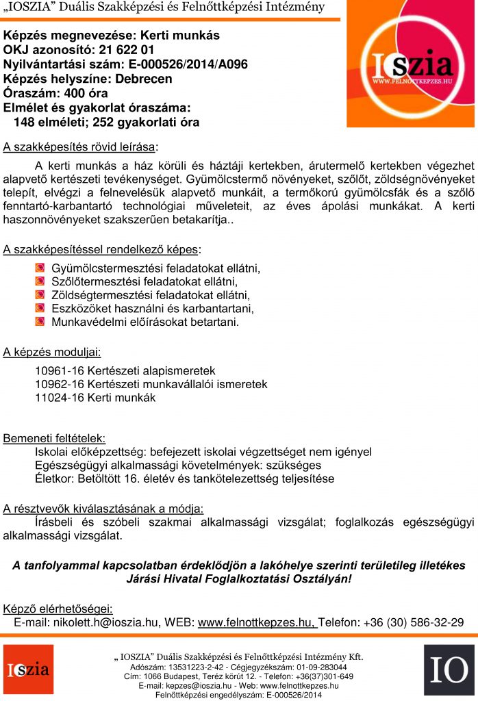 Kerti munkás OKJ - Debrecen - Felnőttképzés - felnottkepzes.hu - IOSZIA